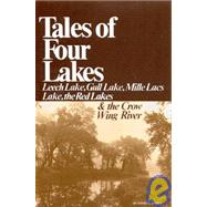 Tales of Four Lakes