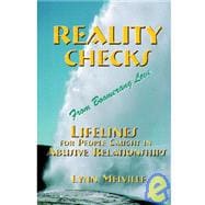 Reality Checks from Boomerang Love : Lifelines for People Caught in Abusive Relationships