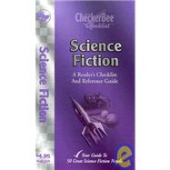 Science Fiction : A Reader's Checklist and Reference Guide