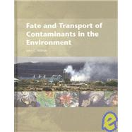 Fate and Transport of Contaminants in the Environment