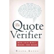 The Quote Verifier Who Said What, Where, and When