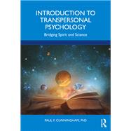 Introduction to Transpersonal Psychology
