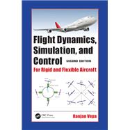 Flight Dynamics, Simulation, and Control