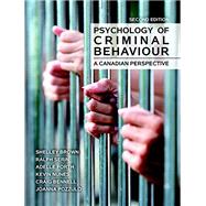 Psychology of criminal behaviour: A Canadian perspective (2nd edition)