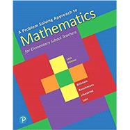 MyLab Math with Pearson eText -- 24 Month Standalone Access Card -- for A Problem Solving Approach to Mathematics for Elementary School Teachers