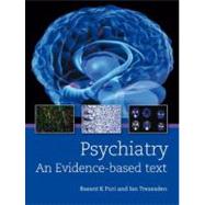 Psychiatry: An evidence-based text
