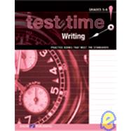 Test Time!  Practice Books That Meet The Standards: Writing