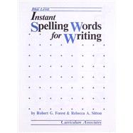 Instant Spelling Words for Writing: Level a Blue