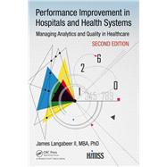 Performance Improvement in Hospitals and Health Systems