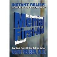 Dr. David Reuben's Mental First-aid Manual