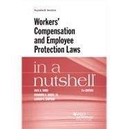 Workers' Compensation and Employee Protection Laws in a Nutshell(Nutshells)