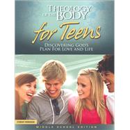 Theology of the Body for Teens: Middle School Edition Student Workbook