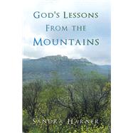 God's Lessons from the Mountains