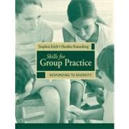 Skills for Group Practice Responding to Diversity