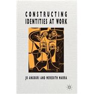 Constructing Identities at Work