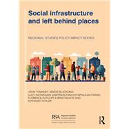 Social infrastructure and left behind places