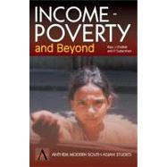 Income-Poverty and Beyond