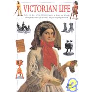 Victorian Life