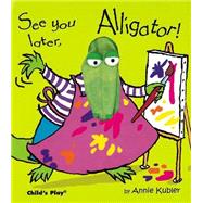 See You Later, Alligator!