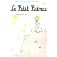 Saint-Exuperyâ€™s Le Petit Prince, Revised Educational Edition