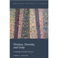Division, Diversity, and Unity