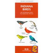 Indiana Birds: An Introduction to Familiar Species