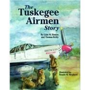 The Tuskegee Airmen Story