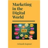 Marketing in the Digital World