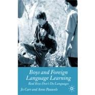 Boys and Foreign Language Learning Real Boys Don't Do Languages