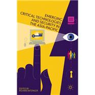 Emerging Critical Technologies and Security in the Asia-pacific