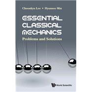 Essential Classical Mechanics