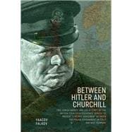 Between Hitler and Churchill