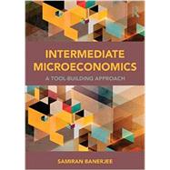 Intermediate Microeconomics: A Tool-Building Approach