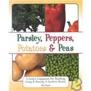 Parsley, Peppers, Potatoes, and Peas