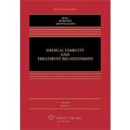 Medical Liability and Treatment Relationships