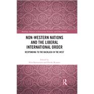 Non-Western Nations and the Liberal International Order