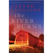The River Burns