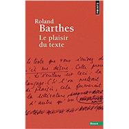 Plaisir Du Texte (Le) (English and French Edition)