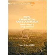 State, Nationalism, and Islamization