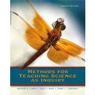 Methods for Teaching Science as Inquiry