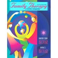 Family Therapy : A Systemic Integration