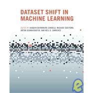 Dataset Shift in Machine Learning