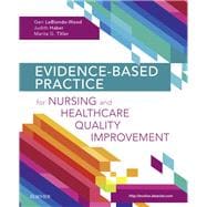 Evidence-based Practice for Nursing and Healthcare Quality Improvement
