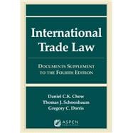 International Trade Law Documents Supplement to the Fourth Edition