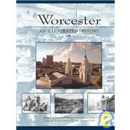 Worcester : From Packahoag Hill to the Present