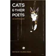Cats and Their Poets An Anthology