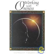 Working With Oneness