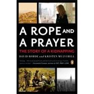 A Rope and a Prayer