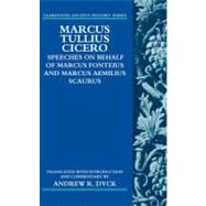 Marcus Tullius Cicero Speeches on Behalf of Marcus Fonteius and Marcus Aemilius Scaurus: Translated with Introduction and Commentary