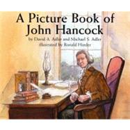A Picture Book of John Hancock